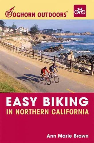 Foghorn Outdoors Easy Biking In Northern Californiafoghorn 