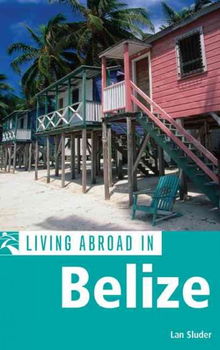 Living Abroad in Belizeliving 