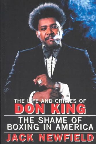 The Life and Crimes of Don Kinglife 