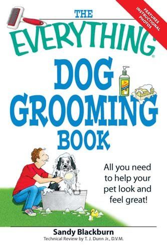 The Everything Dog Grooming Bookeverything 