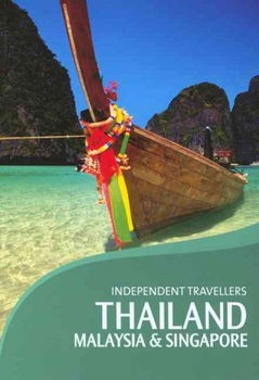 Independent Travellers Thailand, Malaysia & Singaporeindependent 