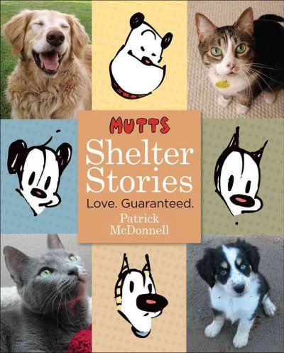 Mutts Shelter Storiesmutts 