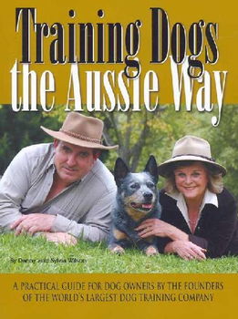 Training Dogs the Aussie Waytraining 