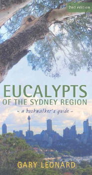 Eucalypts of the Sydney Regioneucalypts 