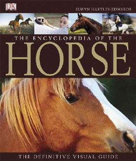 The Encyclopedia Of The Horseencyclopedia 
