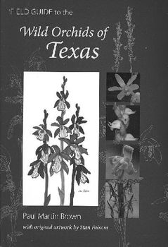 Field Guide to the Wild Orchids of Texasfield 