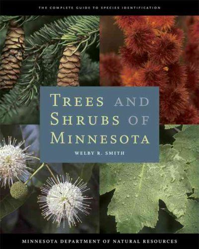Trees and Shrubs of Minnesotatrees 