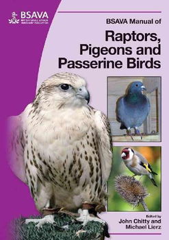 BSAVA Manual Of Raptors, Pigeons And Passerine Birdsbsava 