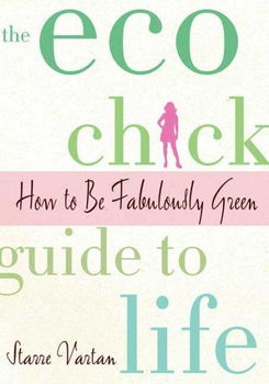 The Eco Chick Guide to Lifeeco 
