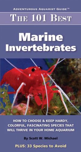 The 101 Best Marine Invertebratesmarine 