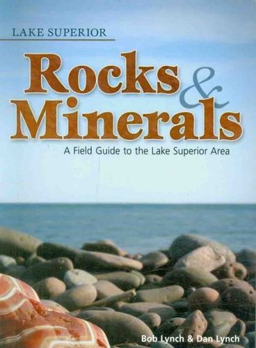 Lake Superior Rocks & Mineralslake 