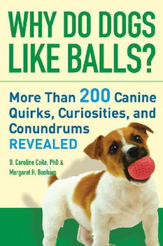 Why Do Dogs Like Balls?dogs 