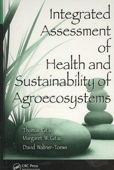 Integrated Assessment of Health and Sustainability of Agroecosystemsintegrated 