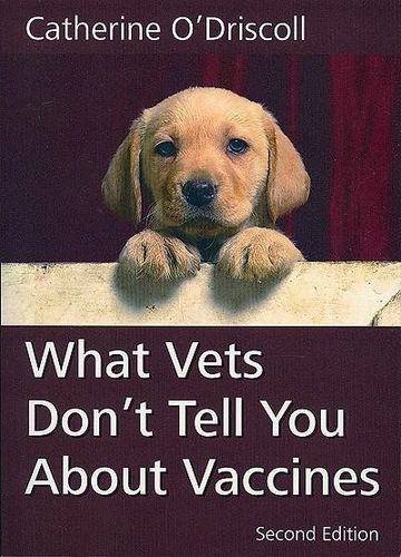 What Vets Don't Tell You About Vaccinesvets 