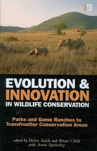 Evolution and Innovation in Wildlife Conservationevolution 