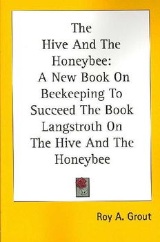 The Hive and the Honeybeehive 