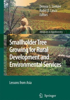 Smallholder Tree Growing for Rural Development and Environmental Servicessmallholder 