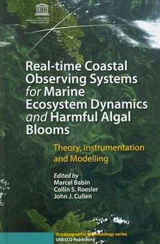 Real-Time Coastal Observing Systems for Marine Ecosystem Dynamics and Harmful Algal Bloomsreal 