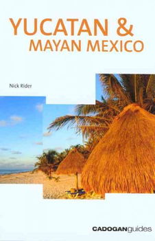 Cadogan Guides Yucatan & Mayan Mexicocadogan 