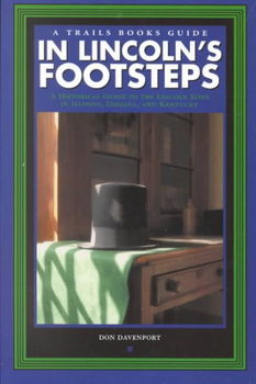In Lincoln's Footstepslincoln 