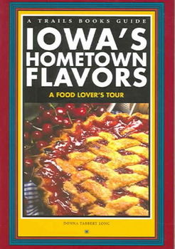 Iowa's Hometown Flavorsiowa 