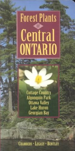 Forest Plants of Central Ontarioforest 