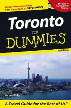 Toronto for Dummiestoronto 