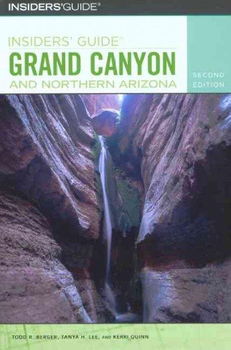 Insiders' Guide to Grand Canyon and Northern Arizonainsiders 