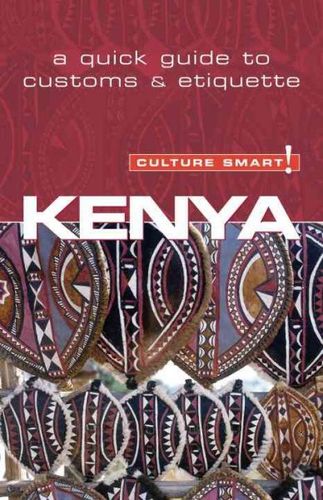 Culture Smart! Kenyaculture 