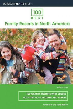 100 Best Family Resorts in North Americafamily 