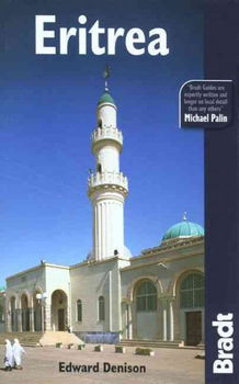 The Bradt Travel Guide Eritreabradt 