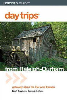 Insiders' Guide Day Trips from Raleigh-Durhaminsiders 