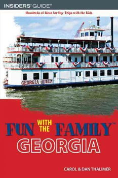Insiders Guide Fun With the Family Georgiainsiders 