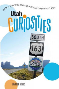 Utah Curiositiesutah 