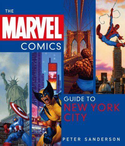 The Marvel Comics Guide to New York Citymarvel 