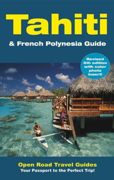 Tahiti & French Polynesia Guidetahiti 