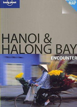 Lonely Planet Encounter Hanoi & Halong Baylonely 