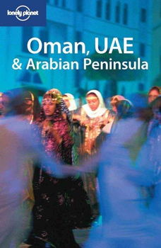 Lonely Planet Oman, UAE & Arabian Peninsulalonely 