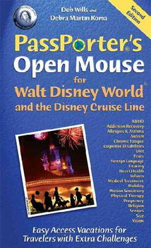PassPorter's Open Mouse for Walt Disney World and the Disney Cruise Linepassporter 
