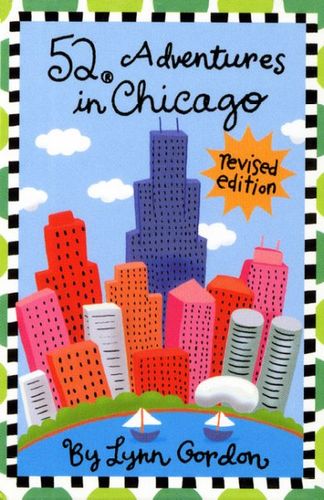 52 Adventures in Chicagoadventures 