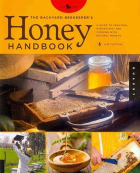 The Backyard Beekeeper's Honey Handbookbackyard 