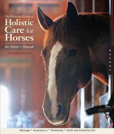 The Illustrated Guide for Horsesillustrated 