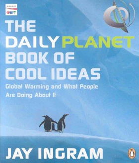 The Daily Planet Book of Cool Ideasplanet 