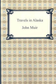 Travels in Alaskatravels 