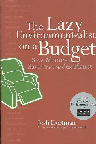 The Lazy Environmentalist on a Budgetlazy 