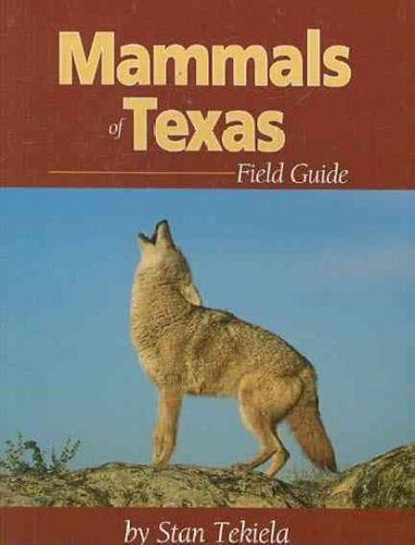 Mammals of Texas Field Guidemammals 