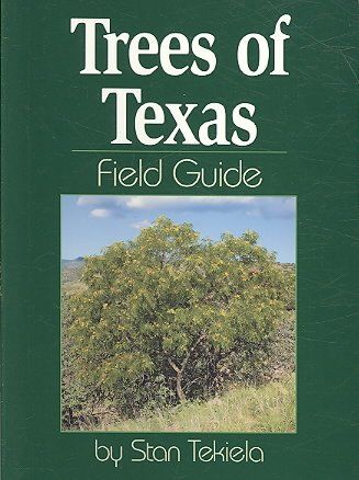 Trees of Texas Field Guidetrees 