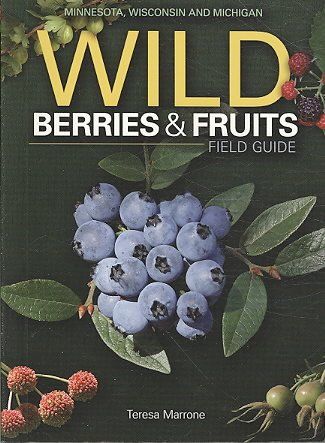 Wild Berries & Fruits Field Guidewild 