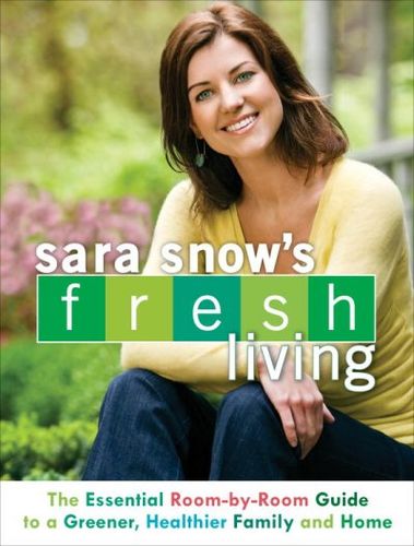 Sara Snow's Fresh Livingsara 