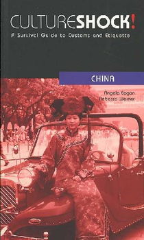 Culture Shock! Chinaculture 